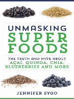 Unmasking Superfoods
