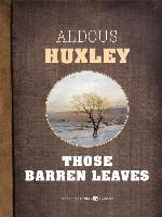 Those Barren Leaves