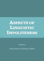 Aspects of Linguistic Impoliteness