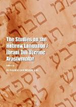 The Studies on the Hebrew Language / İbrani Dili Üzerine Araştırmalar