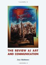 The review as art and communication