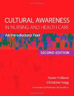 Cultural awareness in nursing and health care [electronic resource].