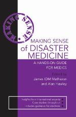 Making Sense of Disaster Medicine