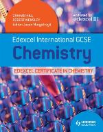Edexcel International Gcse and Certificate Chemistry Student's Book. by Graham Hill, Robert Wensley