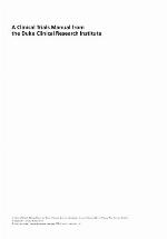 A Clinical Trials Manual From The Duke Clinical Research Institute : Lessons from a Horse Named Jim.