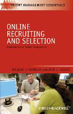 Online recruiting and selection : innovations in talent acquisition