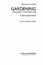 Gardening - Philosophy for Everyone