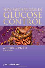 New Mechanisms in Glucose Cont