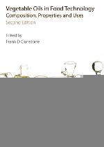 Vegetable oils in food technology : composition, properties and uses