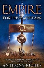 Empire. Vol. 3. Fortress of spears