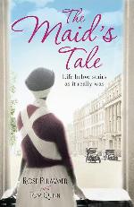 The Maid's Tale: A Revealing Memoir of Life Below Stairs (Lives of Servants)