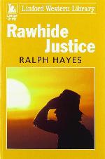 Rawhide Justice (Linford Western Library)