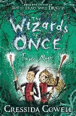 Wizards Of Once Twice Magic