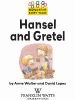 Hansel and Gretel