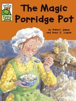 The Magic Porridge Pot