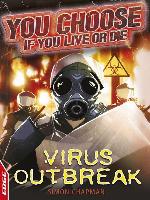 EDGE: You Choose If You Live or Die: Virus Outbreak
