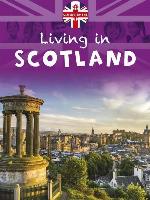 Living in the UK: Scotland