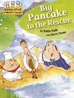 Big Pancake to the Rescue