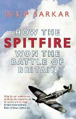 How the Spitfire won the Battle of Britain