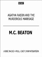 Agatha Raisin and the Murderous Marriage