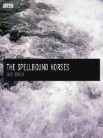 The Spellbound Horses