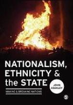 Nationalism, Ethnicity and the State