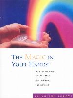 The Magic In Your Hands