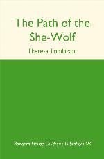 The Path of the She-Wolf