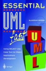 Essential UMLTm fast : Using SELECT Use Case Tool for Rapid Applications Development