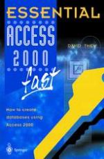 Essential Access 2000 fast : How to create databases using Access 2000