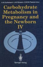 Carbohydrate Metabolism in Pregnancy and the Newborn · 4.