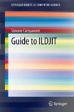 Guide To Ildjit (Springer Briefs In Computer Science)