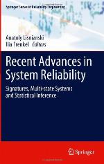 Recent Advances in System Reliability