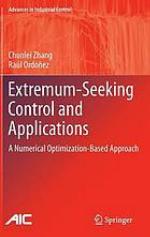 Extremum-Seeking Control and Applications