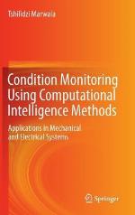 Condition Monitoring Using Computational Intelligence Methods