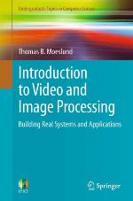 Introduction to Video and Image Processing