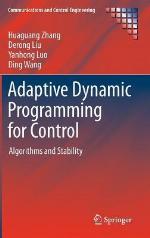 Adaptive Dynamic Programming for Control