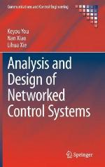 Analysis and Design of Networked Control Systems