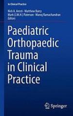 Paediatric Orthopaedic Trauma in Clinical Practice
