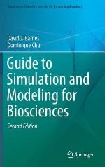 Guide to Simulation and Modeling for Biosciences