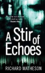 A Stir of Echoes