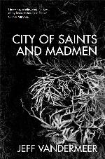 City of saints and madmen