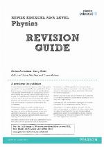 Revise Edexcel AS/A Level Physics Revision Guide