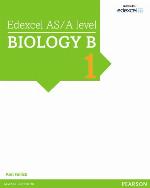 Edexcel AS/A Level Biology B Student Book 1 + Activebook (Edexcel GCE Science 2015)