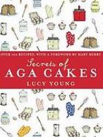 The Secrets of Aga Cakes