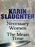 Necessary Women and the Mean Time (Short Stories)