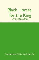 Black Horses for the King