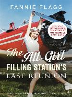 The All-Girl Filling Station's Last Reunion
