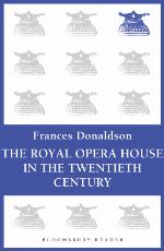 The Royal Opera House in the Twentieth Century