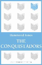 The Conquistadors